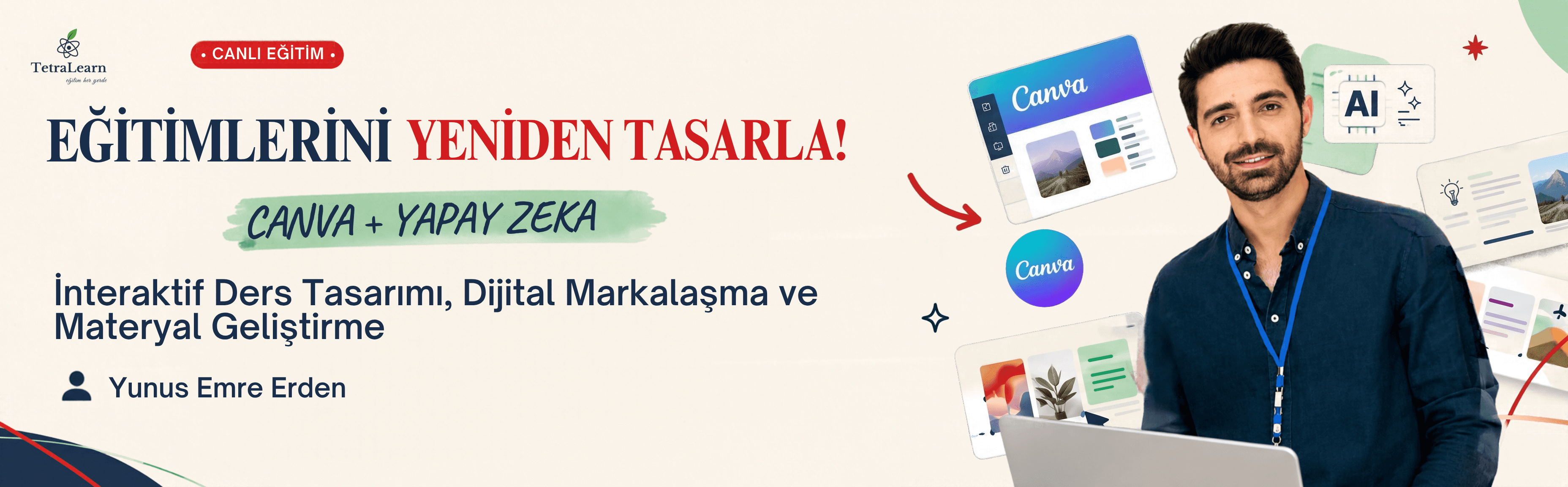 Eğitmenler İçin Canva ve Yapay Zeka ile İnteraktif Ders Tasarımı, Dijital Markalaşma ve Materyal Geliştirme