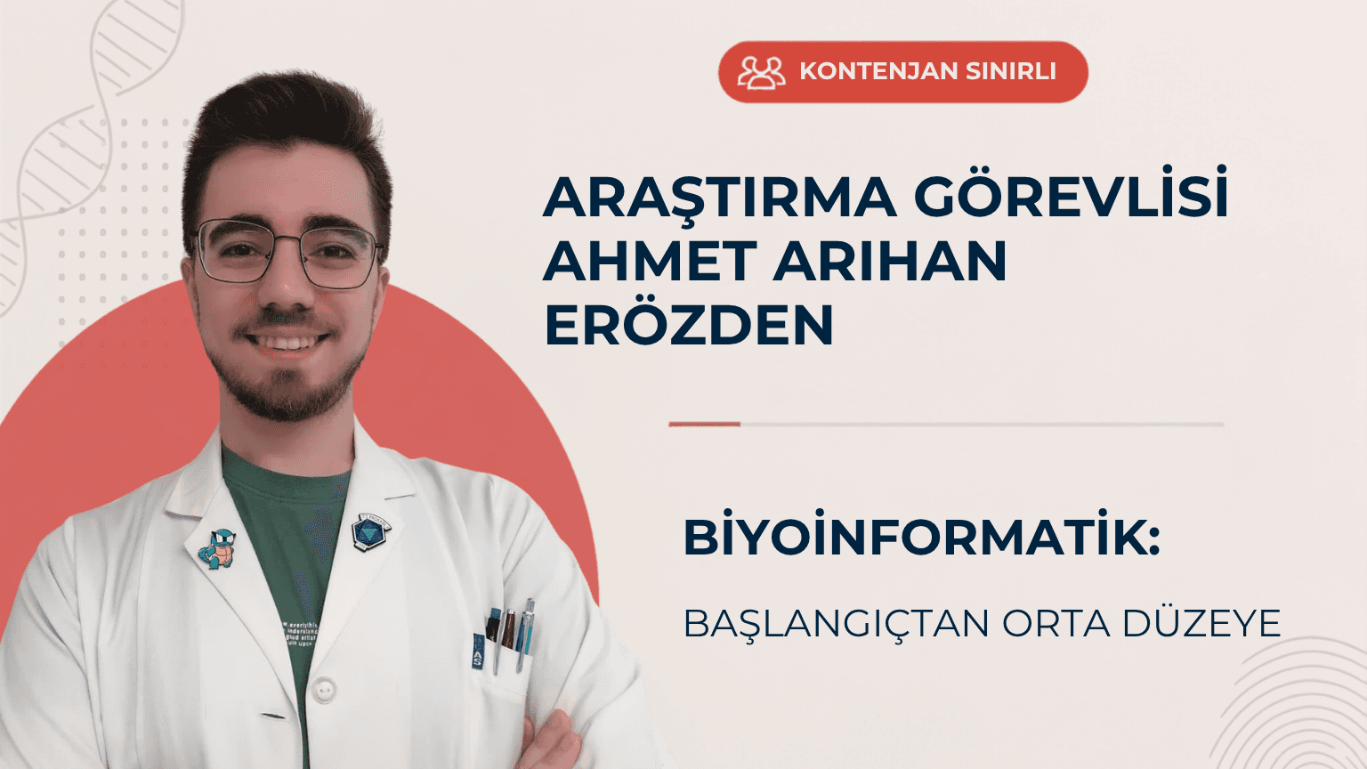 Biyoinformatik 101 Başlangıç & Orta Seviye Eğitim